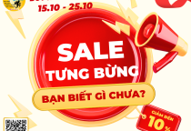 GIẢM NGAY 10% - CHƯƠNG TRÌNH KHUYẾN MÃI DUY NHẤT TỪ NGÀY 15/10/2025 - 25/10/2025 GIẢM NGAY 10% - CHƯƠNG TRÌNH KHUYẾN MÃI DUY NHẤT TỪ NGÀY 15/10/2025 - 25/10/2025