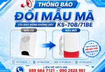 THÔNG BÁO: CÒI BÁO ĐỘNG KHÔNG DÂY KS-70B/71BE ĐỔI MẪU MÃ MỚI