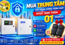 Mua Trung Tâm Báo Động Chống Trộm Chống Cháy – Tặng Ngay 01 Remote Điều Khiển | Ưu Đãi Có Hạn