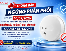 NGỪNG PHÂN PHỐI SẢN PHẨM ĐẦU BÁO KHÓI KẾT HỢP BÁO NHIỆT KARASSN - KS-620DHR