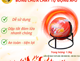  AN TOÀN TOÀN DIỆN VỚI QUẢ CẦU CHỮA CHÁY TỰ ĐỘNG AFO - GIẢI PHÁP TỪ NANO CORP.