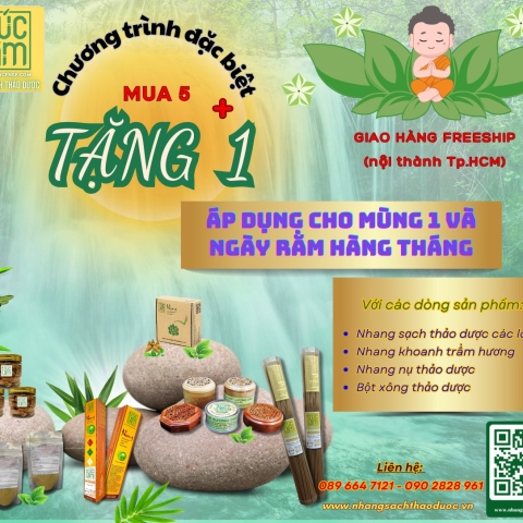 NHANG SẠCH THẢO DƯỢC TRÚC LÂM - Chương trình đặc biệt: MUA 5 TẶNG 1 vào mùng 1 và ngày rằm hàng tháng